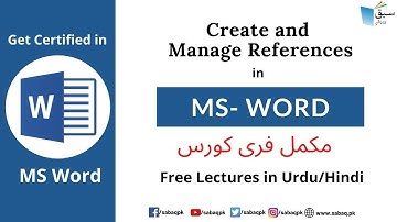 Create and Manage References in MS Word | Section Exercise 3.2, Computer Science Lecture | Sabaq.pk