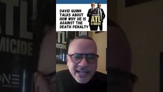 ATL Homicide's David Quinn Talks about Why he is Against the Death Penalty #tvone