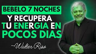 Bebe ESTO antes de Dormir y Tu Cuerpo se Transforma en 21 Días 🍵| Walter Riso