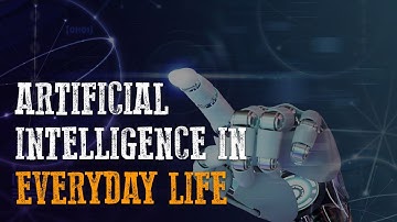 Artificial Intelligence in Everyday Life: Transforming the World Around Us