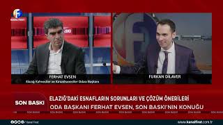 Furkan Dilaver İle Son Baskı Ferhat Evsen 27 10 2025