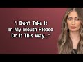 I Don T Take ItIn My Mouth PleaseDo It This Way Psychology Amazing Facts 