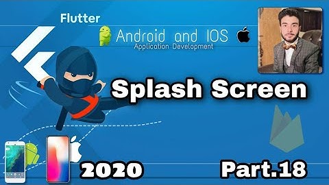 Splash screen in flutter part18 || Flutter tutorials for beginners 2020