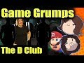 Best of Game Grumps - Arin's D Club!