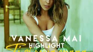 Vanessa Mai Highlight (Te so moja snaga Free ESC Version)