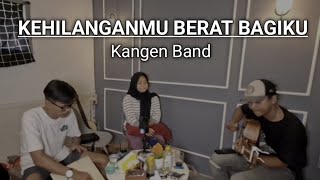 KANGEN BAND - KEHILANGANMU BERAT BAGIKU ( Cover Akustik ) ILA SUSILAWATI 