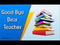 Farewell messages for teacher  goodbye quotes for teacher  wishes4like