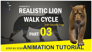 LION WALK CYCLE ANIMATION TUTORIAL PART 003 : CREATURE WALK STUDY (STEP BY STEP) English.