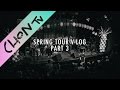 CHON - Spring Tour V-Log: Part 3