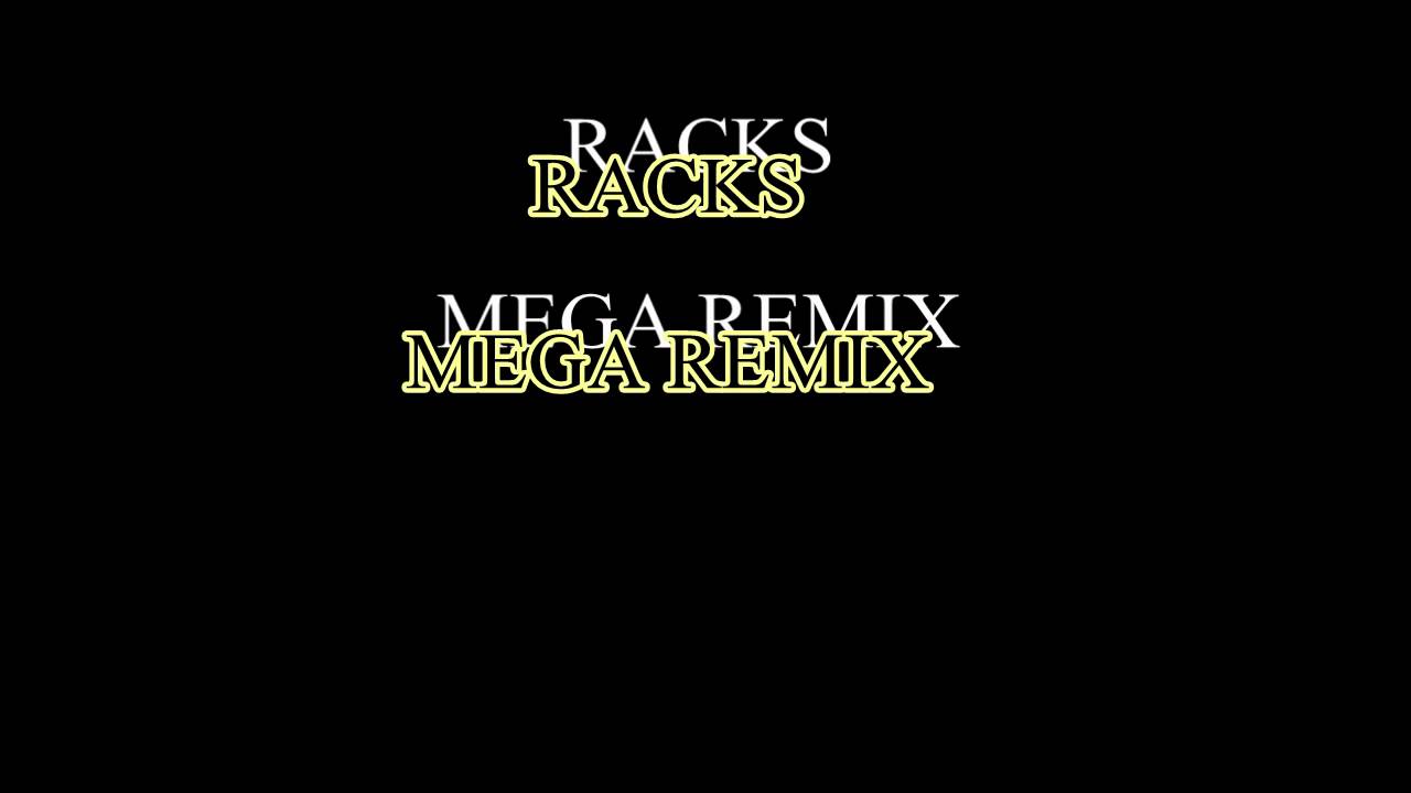 Racks on Racks MegaMIX YC Feat. Cyhi Da Prynce, Bun B, B.o.B, Big Sean