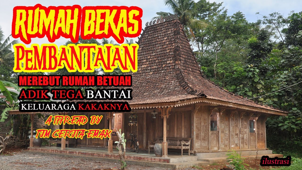 RUMAH BEKAS PEMBANTAIAN SATU KELUARGA - THREAD EMAK@Desyprayogo1 CERITA MISTIS
