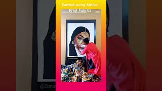 Portrait using African Print Fabrics by @Art by Zona #textileart #collageart #xtalentng #africanart
