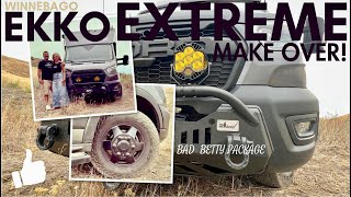 Winnebago EKKO | Extreme Makeover! | BAD BETTY PACKAGE | RV | VANLIFE | OFFROAD |