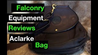 Falconry equipment review. Aclarke falconry bag