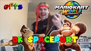 DK Spaceport (Mario Kart World) - Official 'efts' Cover