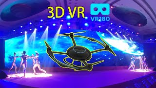 3D VR180-无人机+舞蹈表演 UAV Dance