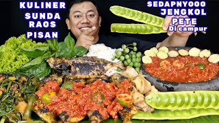NGEUNAH PISAN euy ⁉️ MAKAN ENAK IKAN BAKAR SAMBEL DADAKAN LALAPAN JENGKOL MENTAH PETE IKAN ASIN 