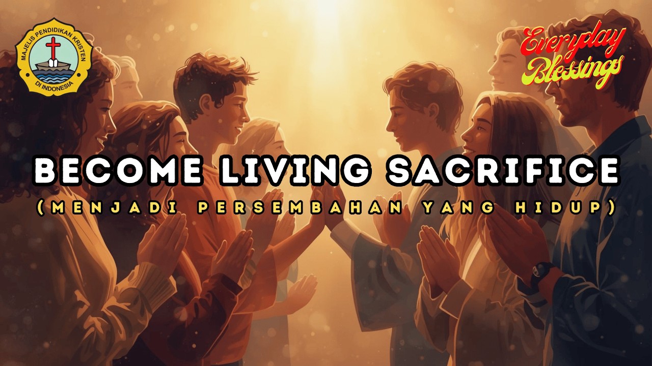 BECOME LIVING SACRIFICE
