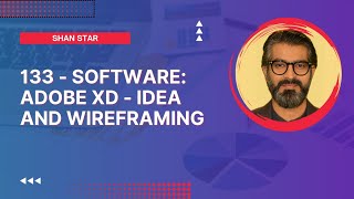 133 - Software: Adobe XD - Idea and Wireframing