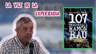 🛑 PRESENTAMOS  [107 preguntas a Ramón Bau] ¿Qué piensa un Militante?