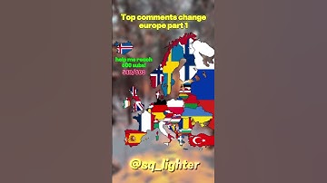 Top comments change europe part 1 #europe #viralvideo #mapping #sub #geography #europe #map