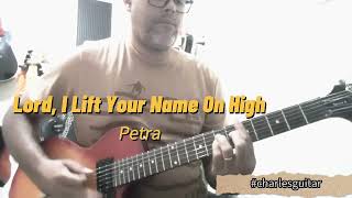 Lord, I Lift Your Name On High - Petra (Backtrack no guitar👇)