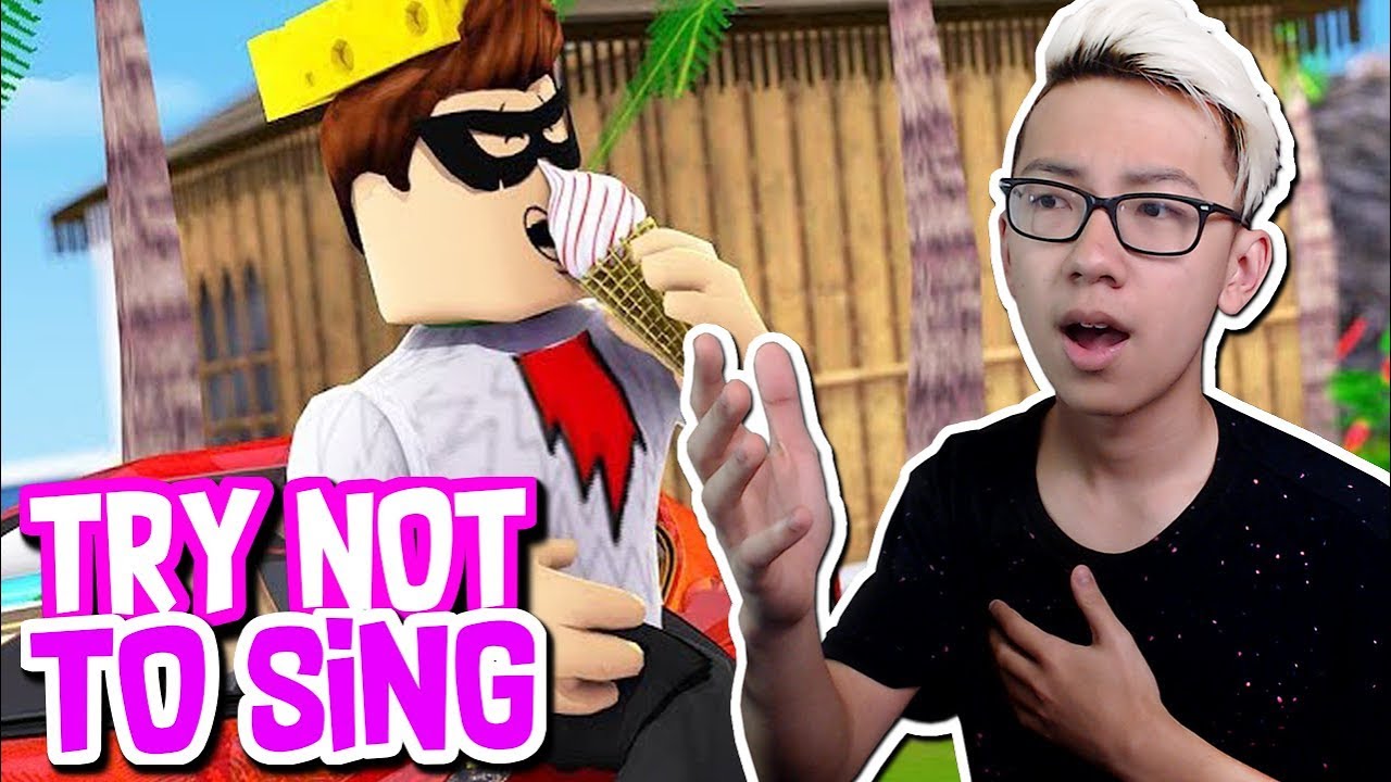 Try Not To Sing Challenge In Roblox Roblox Music Videos - 