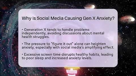 Why Is Social Media Causing Gen X Anxiety? - The Gen X Rewind