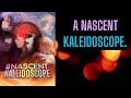 A Nascent Kaleidoscope | 311-340