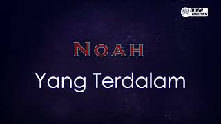 Noah - Yang Terdalam ( Karaoke Version )