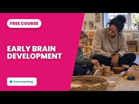 Video thumbnail: Early Brain Development – Free Course