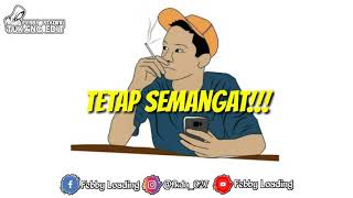 STATUS WHATSAPP - DITINGGAL PAS LAGI SAYANG SAYANGNYA