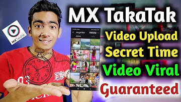 Mx Takatak Par Video Upload Karne Ka Time | Best Time To Upload Video On Mx Takatak | MxTakatak Time