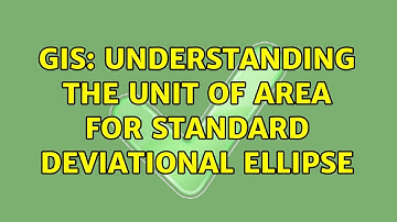 GIS: Understanding the unit of area for standard deviational ellipse