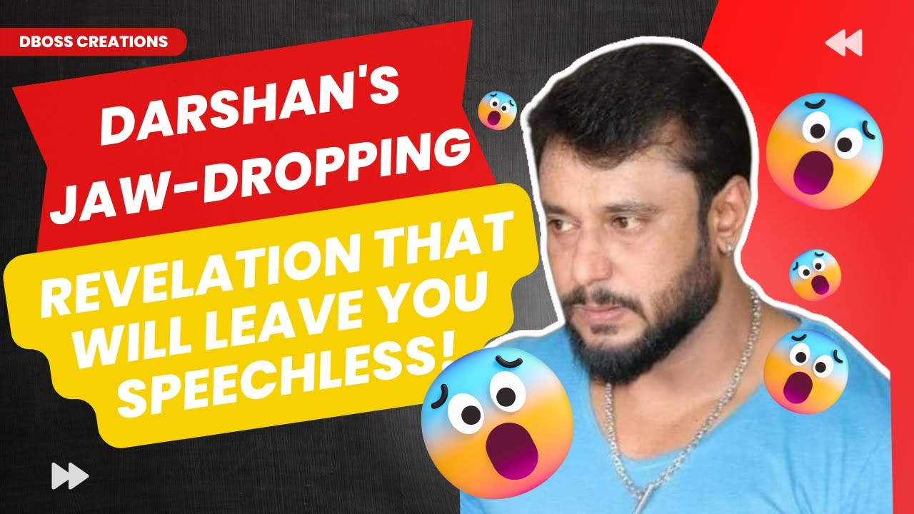 Darshan's JawDropping Revelation That Will Leave You Speechless! YouTube