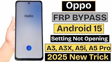 Oppo  A3 /A3x /A5i/ A5 Pro Android 15 : GOOGLE FRP Unlock  | Google Account Lock Remove Without PC