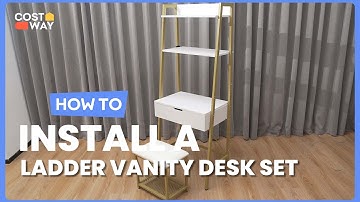 How to Install the Ladder Vanity Desk Set with Flip Top Mirror 👛JV11144 #costway #howto