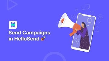 SMS Campaigns in HelloSend: Personalize Messaging in Your CRM