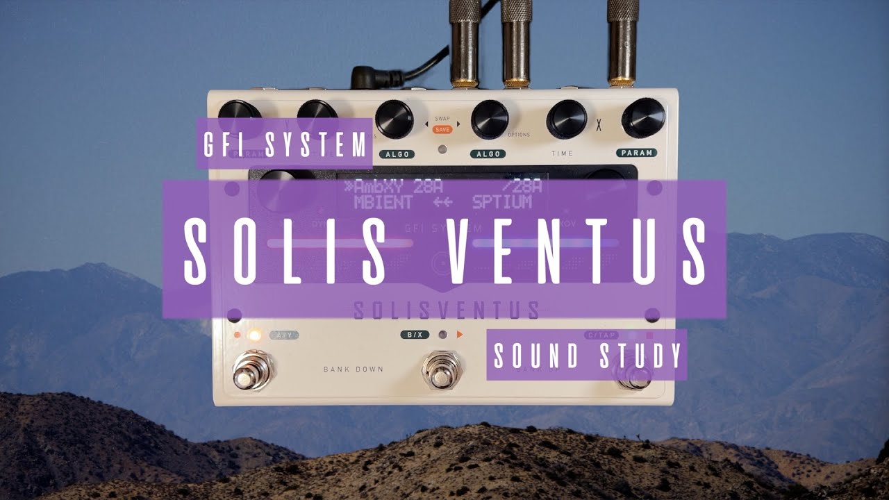 Sound Study // GFI - Solis Ventus