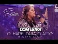 Olharei Para o Alto ( Com Letra / Legendado ) Midian Lima - CD Milagre 2017 - Lançamento