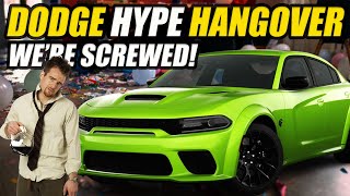 DODGE HYPE HANGOVER IS HERE! THIS IS GONNA HURT!