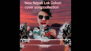 New Nepali Lok Dohari Song Collection