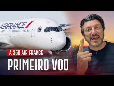 Pegamos o PRIMEIRO voo desse A350 da Air France! | EP. 1346