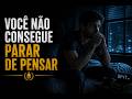 Sua Mente Está Te Destruindo | O que o Estoicismo Revela