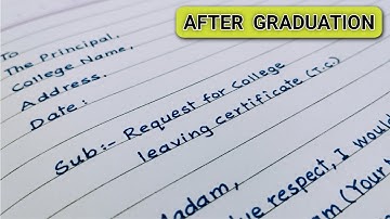 Application for college leaving certificate (CLC/T.C) after graduation // application in English