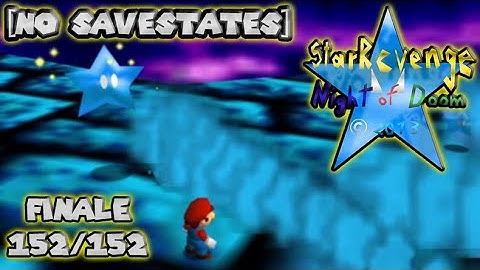 SM64 Star Revenge 2 Night of Doom (v1.0): Bowser 3 - Destroyed Star Boulevard [No Savestates]