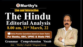 The Hindu Editorial Analysis  by Murthy Sir 31 March 2022 | For Banks, SSC, UPSC, State PSCs.