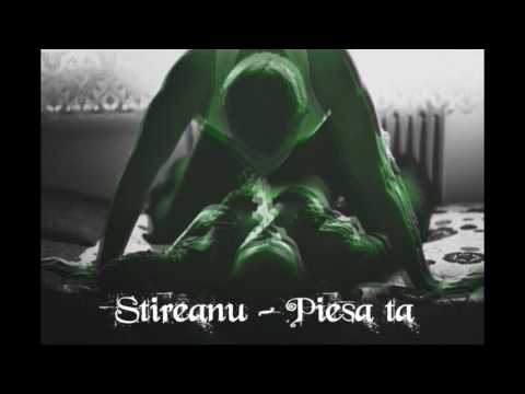 Stireanu - Piesa ta