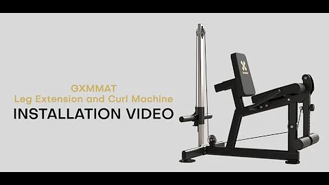 GXMMAT Leg Extension Curl Machine | Full Installation Guide