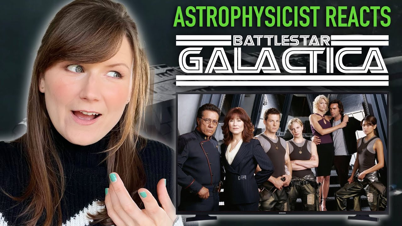 Astrophysicist reacts to BATTLESTAR GALACTICA
